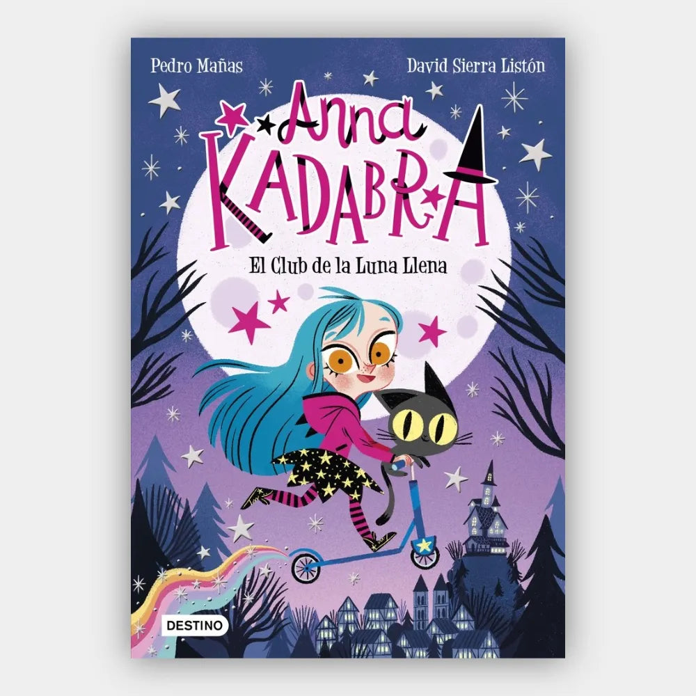 Anna Kadabra 1. El club de la luna llena (ilustrado) (+7 años)