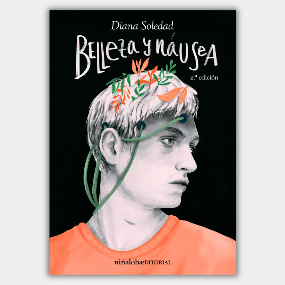 Belleza y Náusea (Nueva Edición)