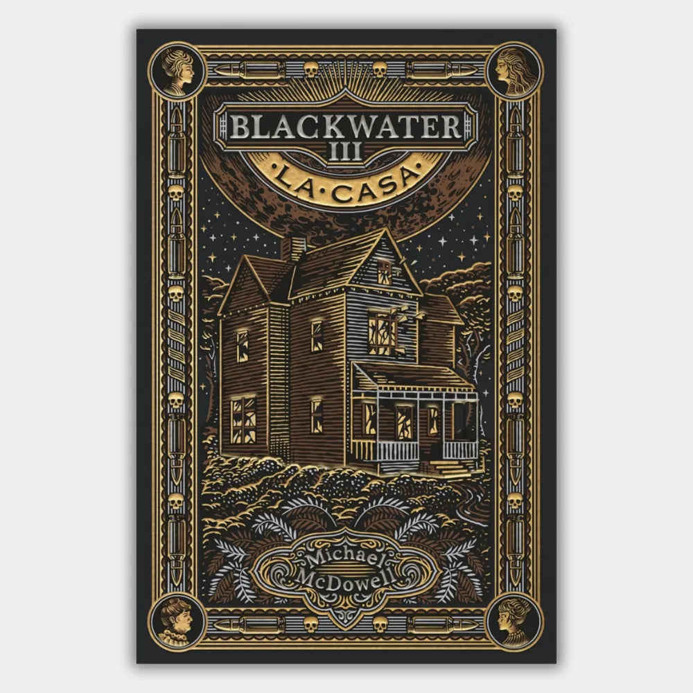 Blackwater III: La casa