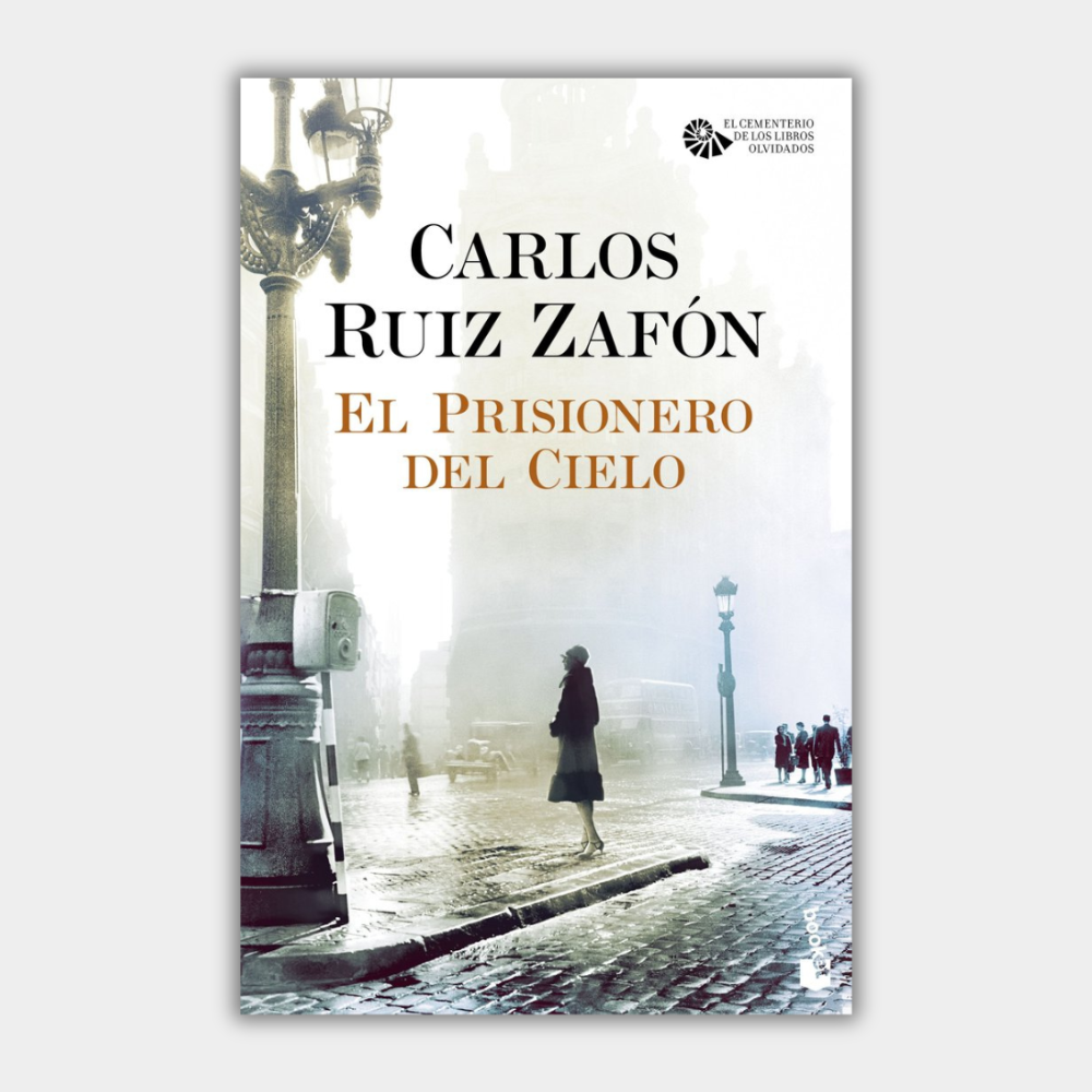 El prisionero del cielo (El cementerio de los libros olvidados III)
