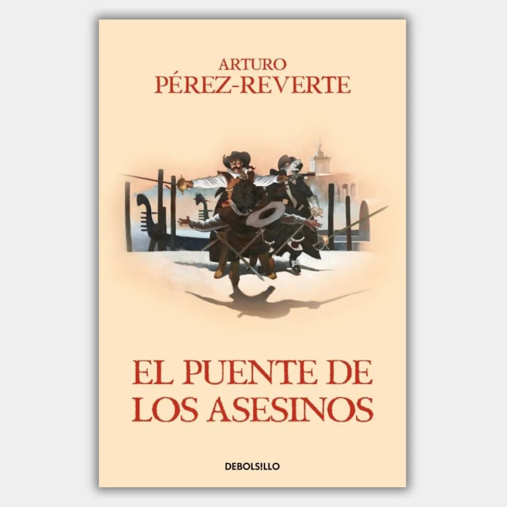 El puente de los asesinos (Las aventuras del capitán Alatriste 7) (+14 años)