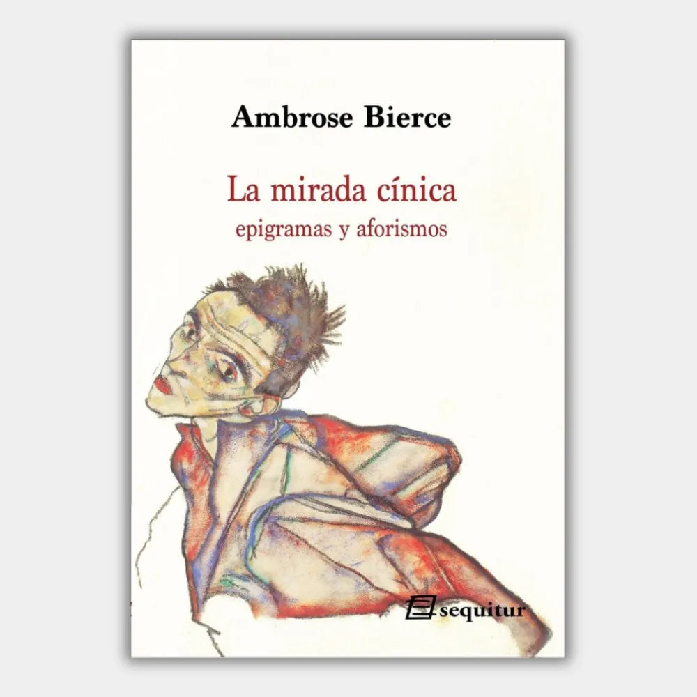 La mirada cínica. Epigramas y aforismos.