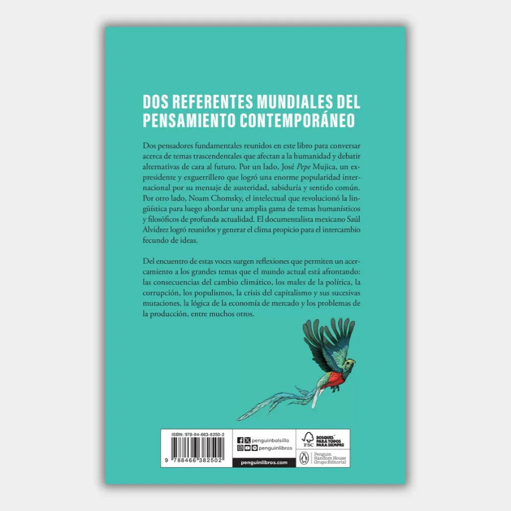 Chomsky & Mujica: Sobreviviendo al siglo XXI