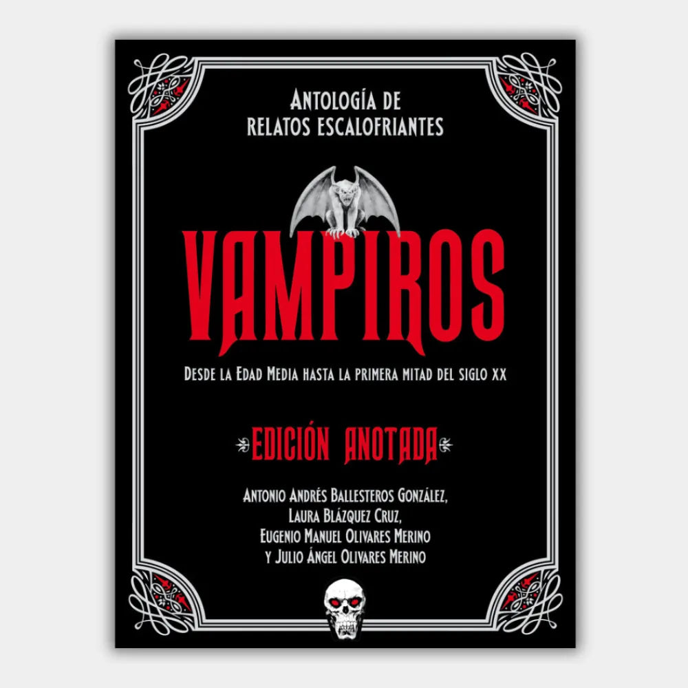 VAMPIROS. Antología de relatos escalofriantes (Anotada)