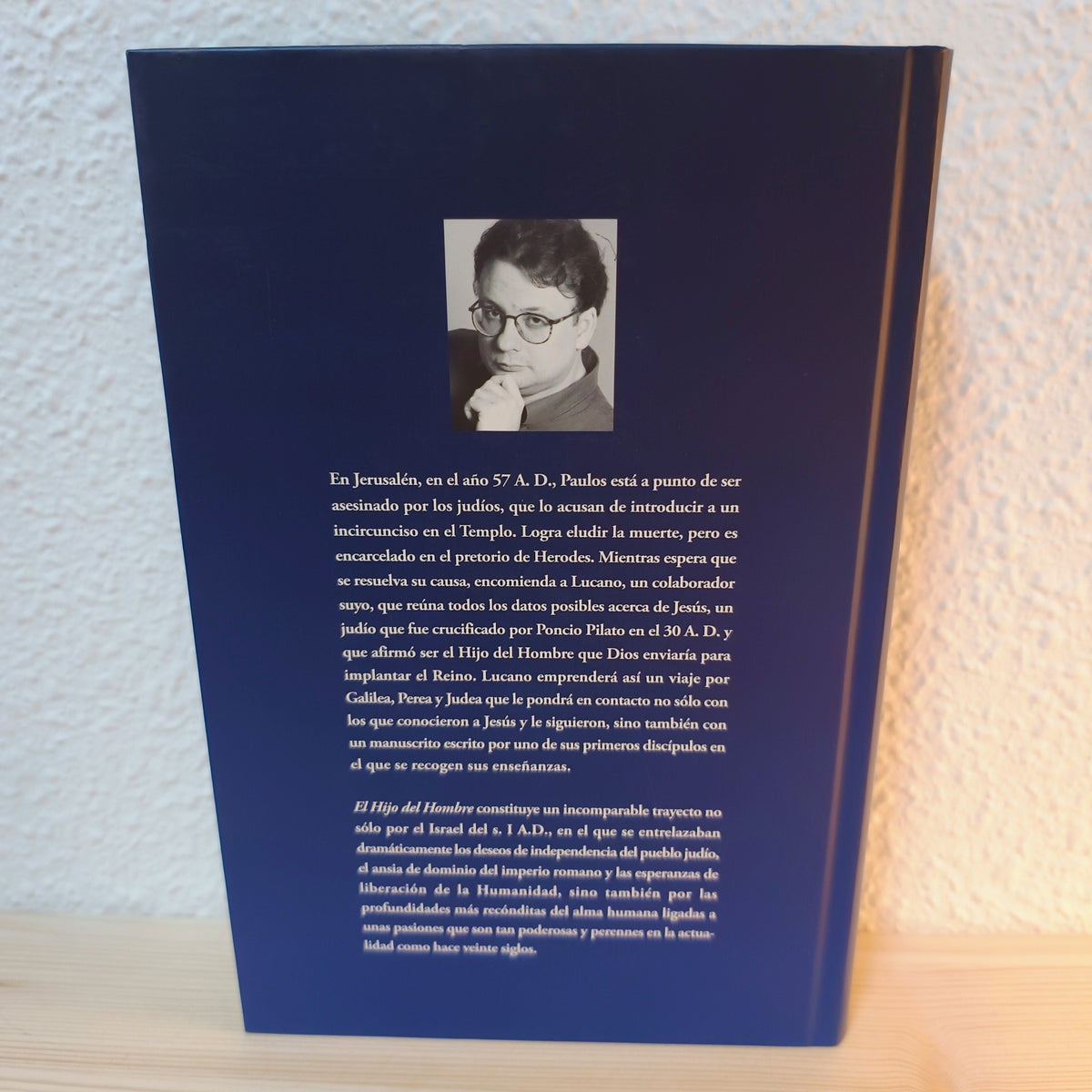 El hijo del hombre. La historia de Jesús contada por sus discípulos 2ª mano