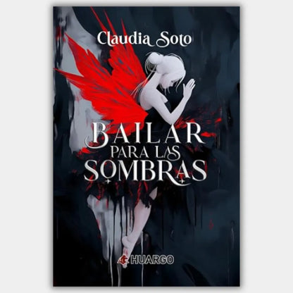 Bailar para las sombras (Ilustrado)