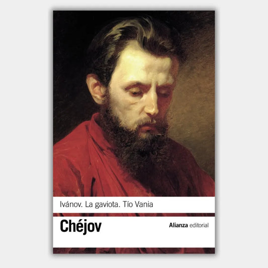Ivánov. La gaviota. Tío Vania