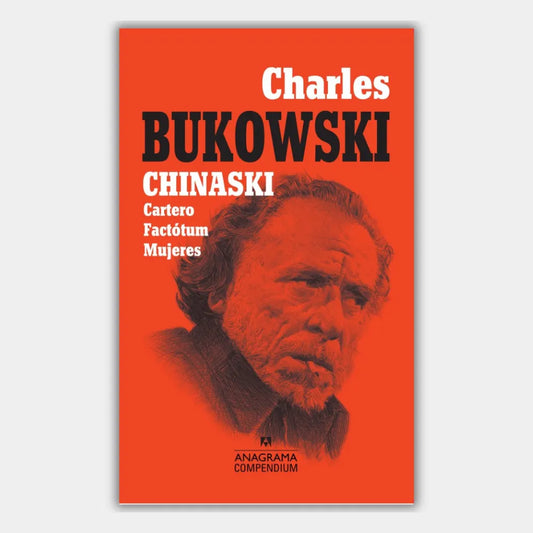Chinaski: Cartero, Factótum y Mujeres.