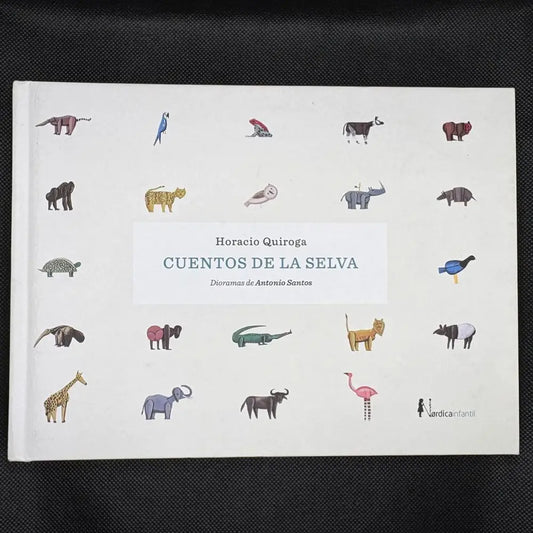 Cuentos de la Selva (Ilustrado) (+8 años)
