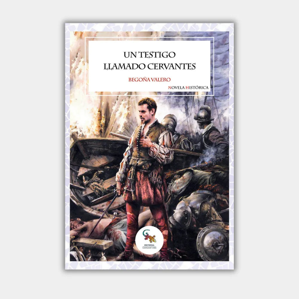 Un testigo llamado Cervantes