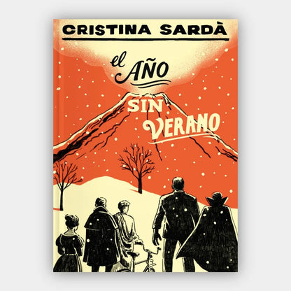 El año sin verano (Ilustrado) (+12 años)
