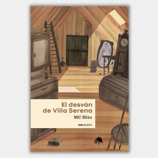 El desván de Villa Serena (+8 años)