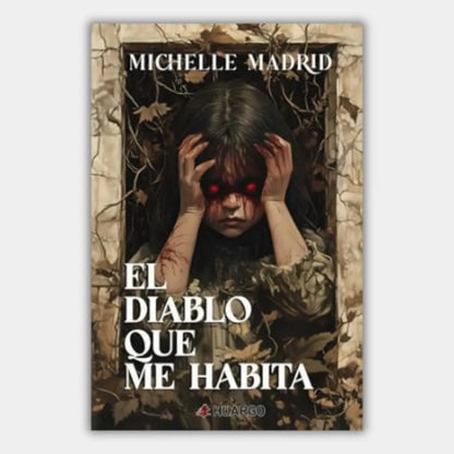 El diablo que me habita (Ilustrado)