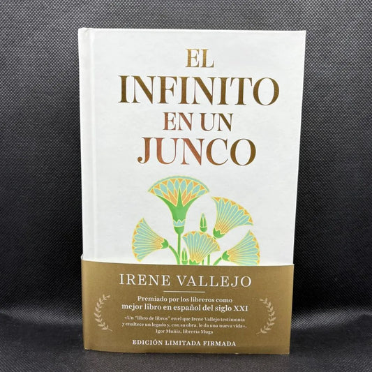 El infinito en un junco (Edición limitada Firmada)