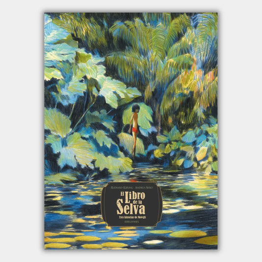 El libro de la selva. Tres historias de Mowgli (+10 años)