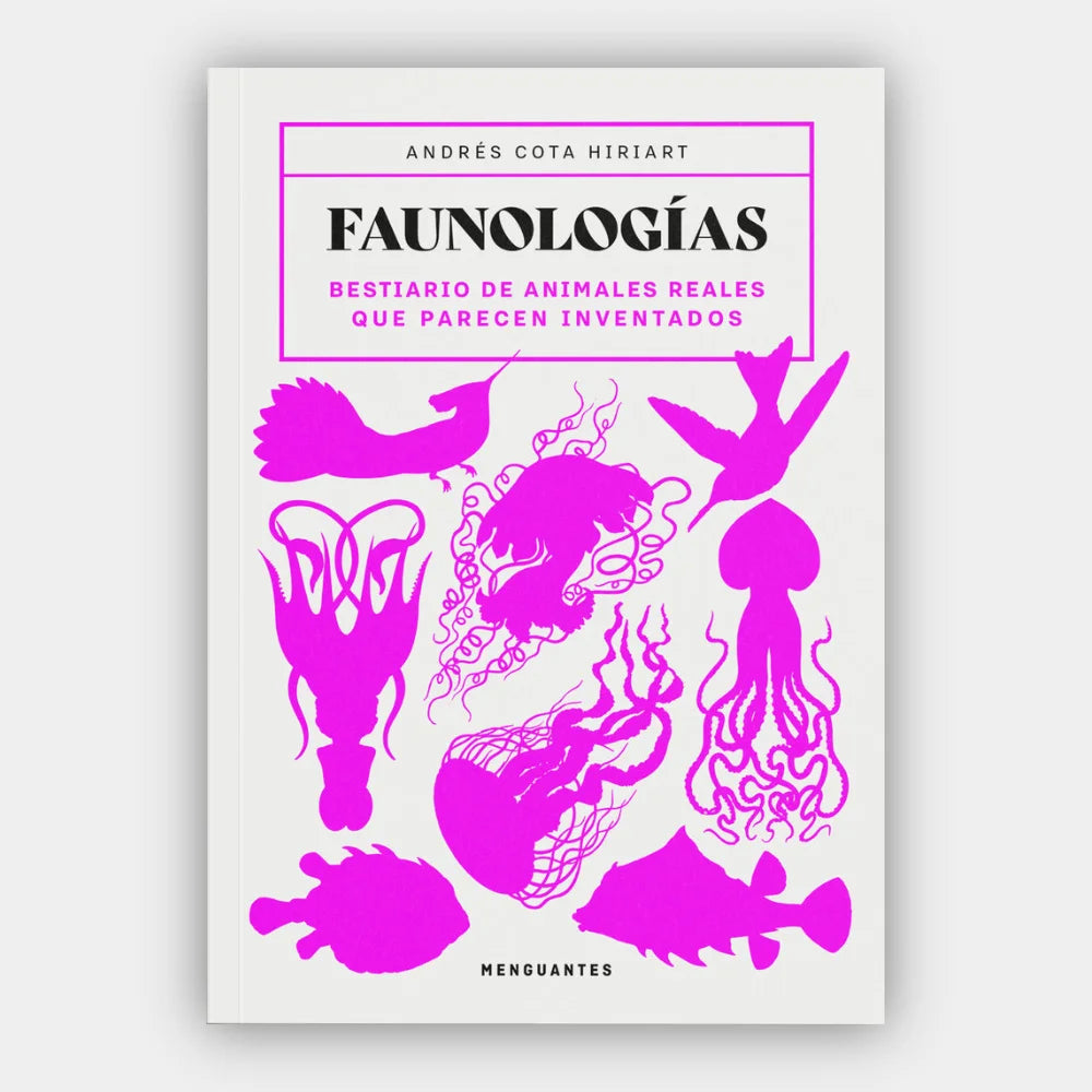 Faunologías (Ilustrado) (+10 años)