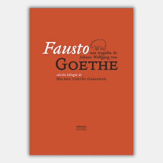 FAUSTO (Anotado y Edición Bilingüe)🥇Mejor traducción
