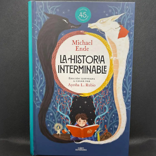 La historia interminable (Edición 45 aniversario, ilustrada) (+10 años)