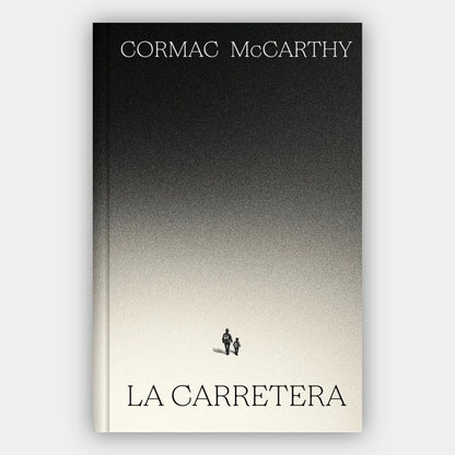 La carretera (Ed. conmemorativa) (+16 años)