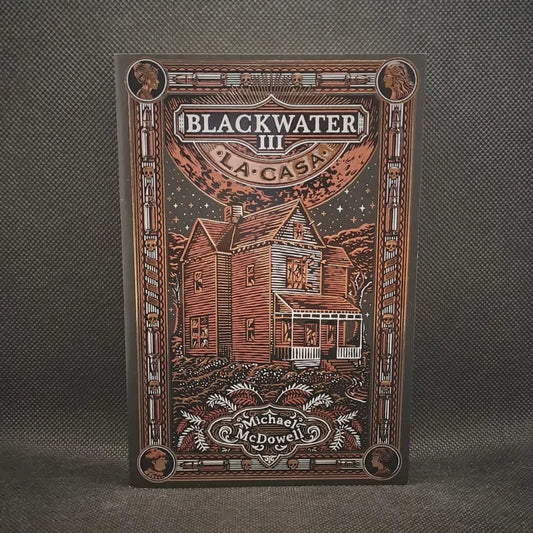 Blackwater III: La casa