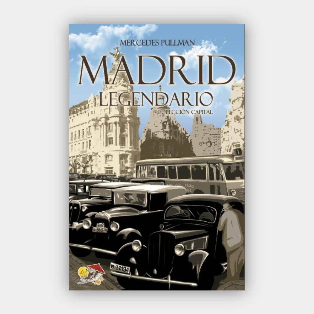 Madrid Legendario (Ilustrado) (+14 años)