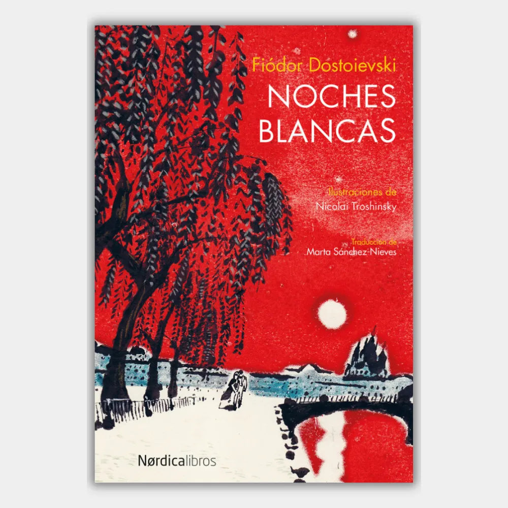 Noches blancas (Ilustrado)