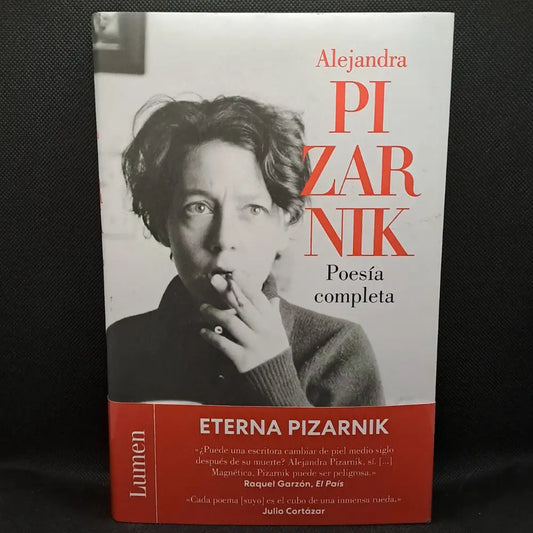 Alejandra Pizarnik. Poesía Completa