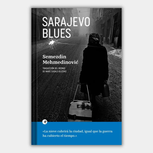 Sarajevo blues (Incluye fotografías)