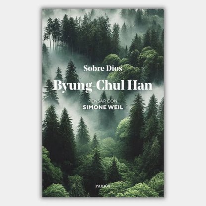Sobre Dios. Pensar con Simone Weil