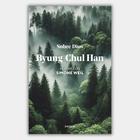 Sobre Dios. Pensar con Simone Weil