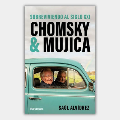 Chomsky & Mujica: Sobreviviendo al siglo XXI