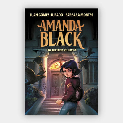 Una herencia peligrosa (Amanda Black 1) (+9 años)