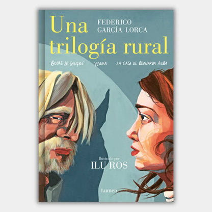 Una trilogía rural (Ilustrado)