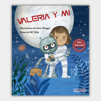 Valeria y Mi (+4 años)