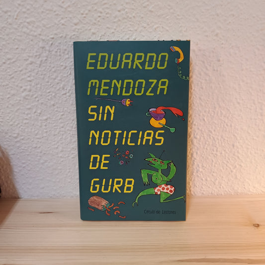 Sin noticias de Gurb 2ª mano