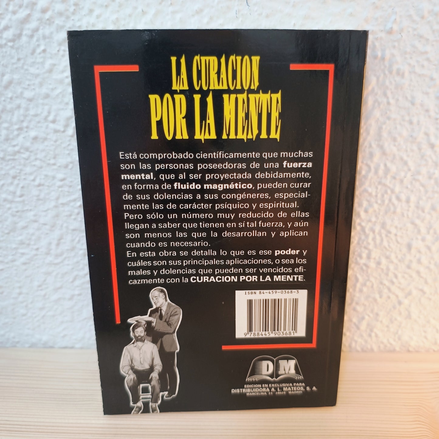 La curación por la mente 2ª mano