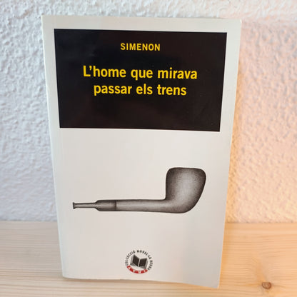 L'home que mirava passar els trens (Libro en Francés) 2ª mano