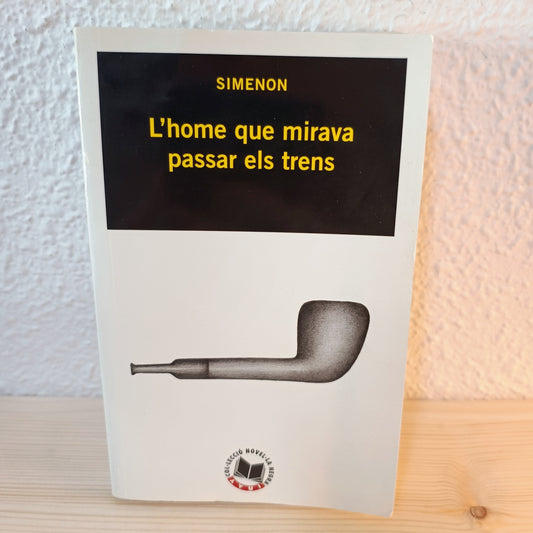 L'home que mirava passar els trens (Libro en Francés) 2ª mano