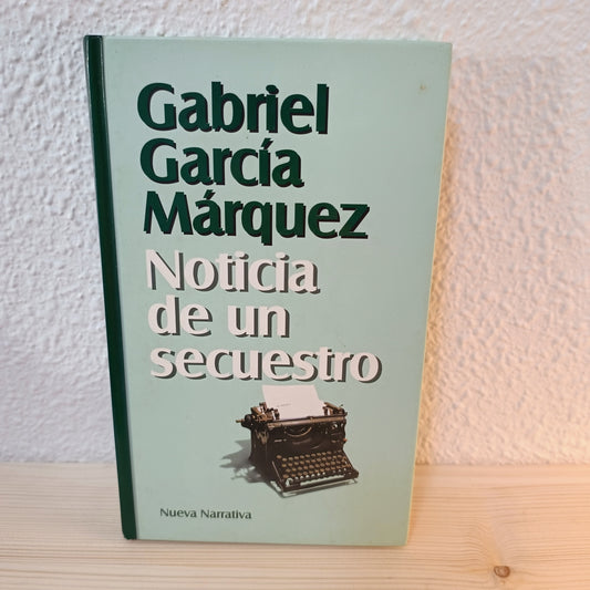 Noticia de un secuestro 2ª mano